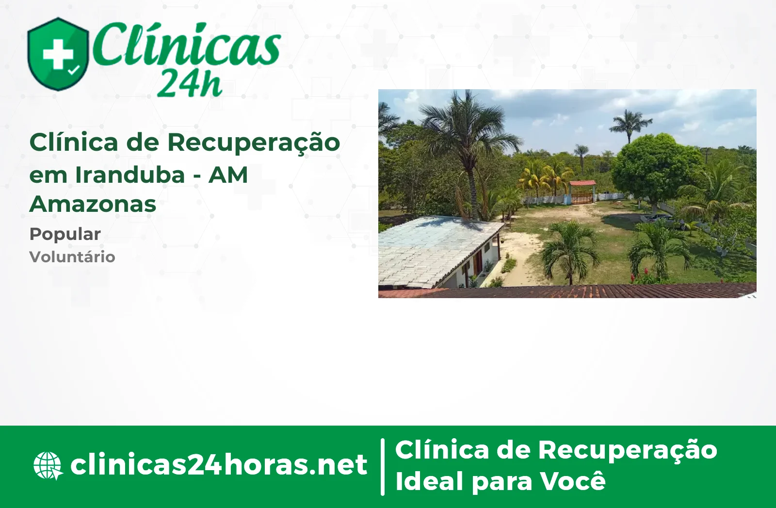 Clínica de Recuperação em Iranduba Masculina 3