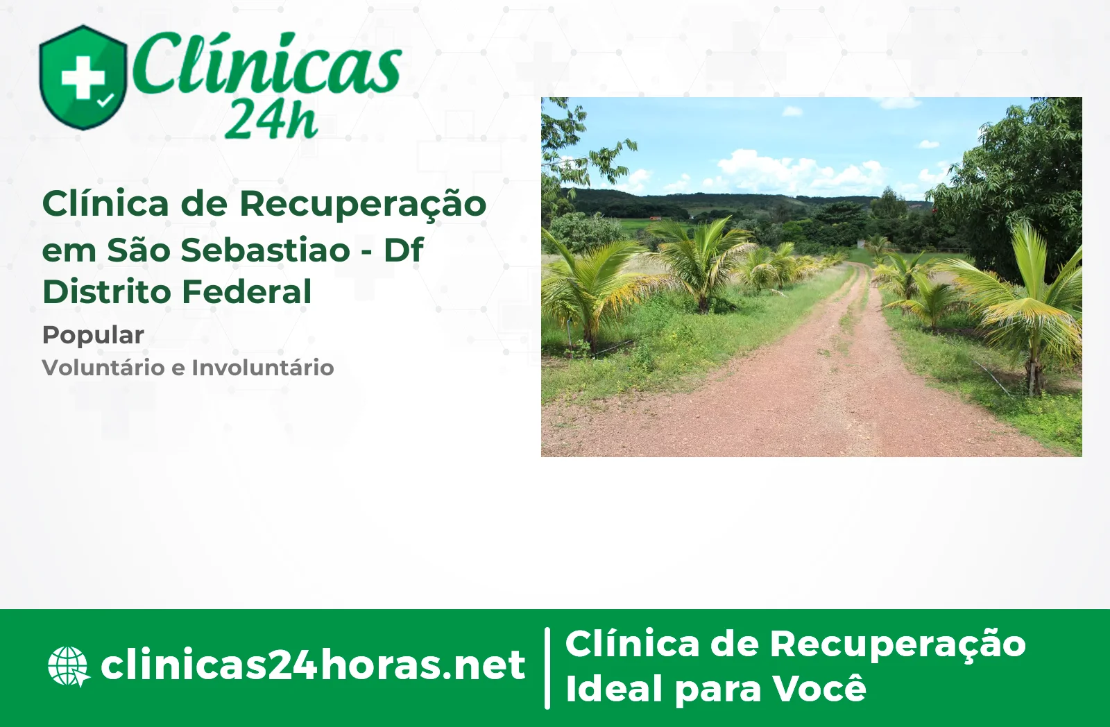 Clínica de Recuperação em São Sebastiao Masculina 2