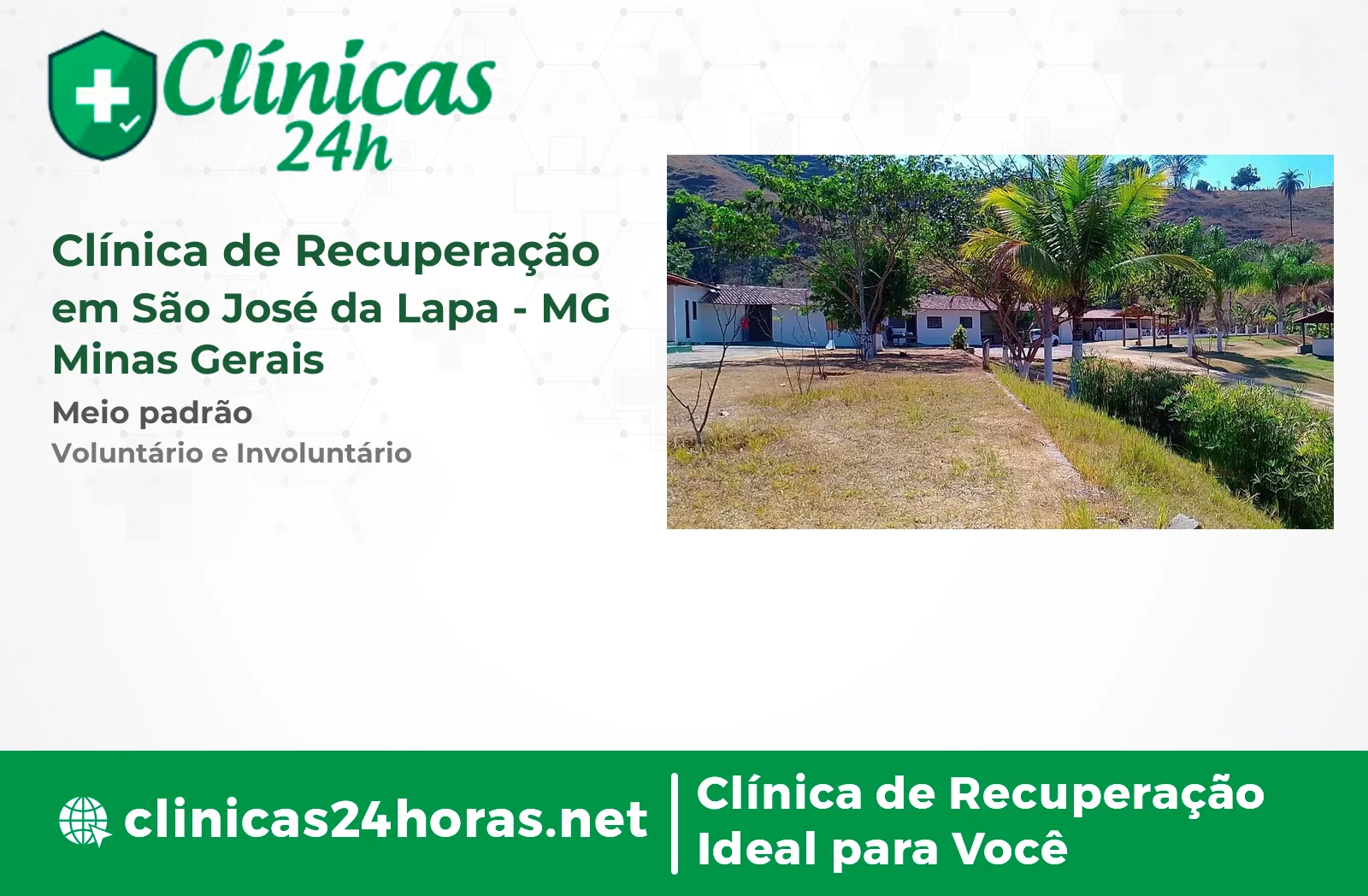 Clínica de Recuperação em São José da Lapa Masculina 2
