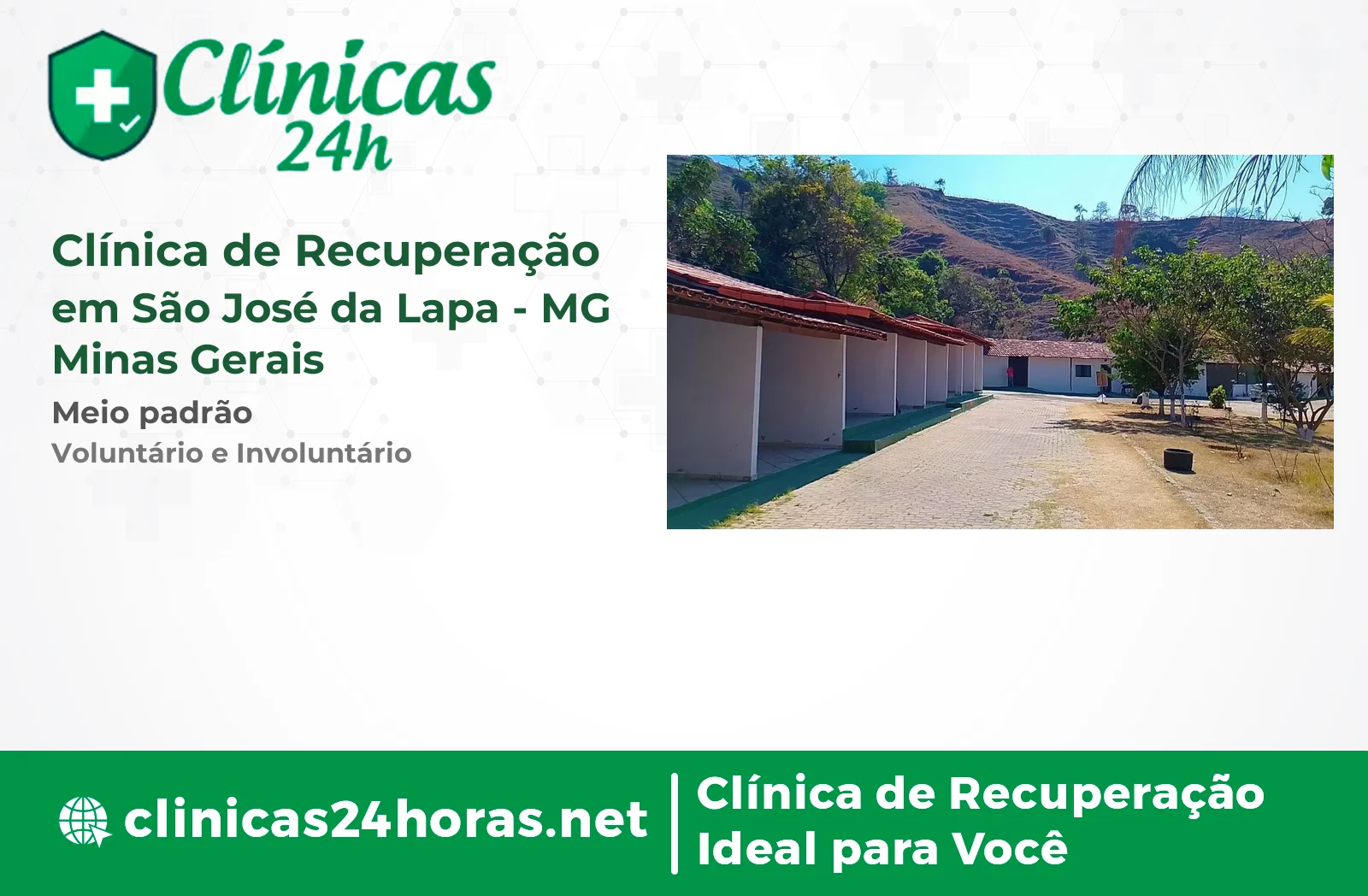 Clínica de Recuperação em São José da Lapa Masculina 3