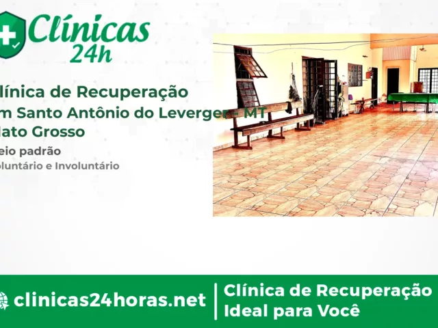 Clínica de Recuperação em Santo Antônio do Leverger Masculina