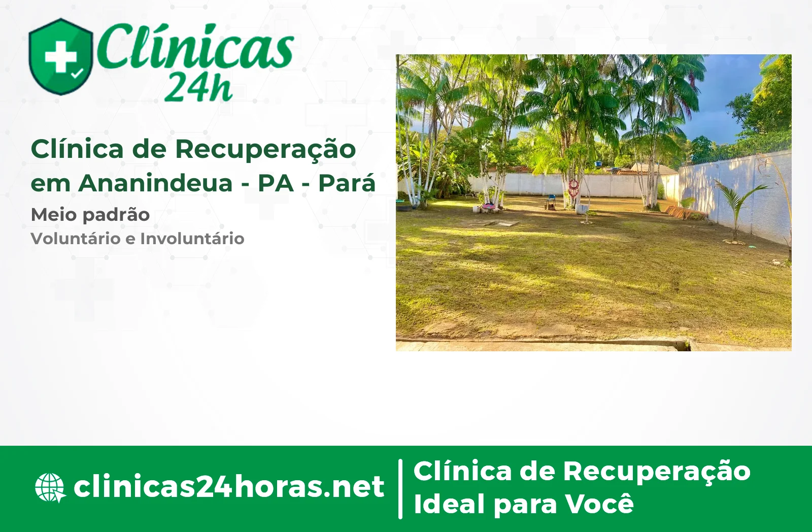 Clínica de Recuperação em Ananindeua Masculina 2