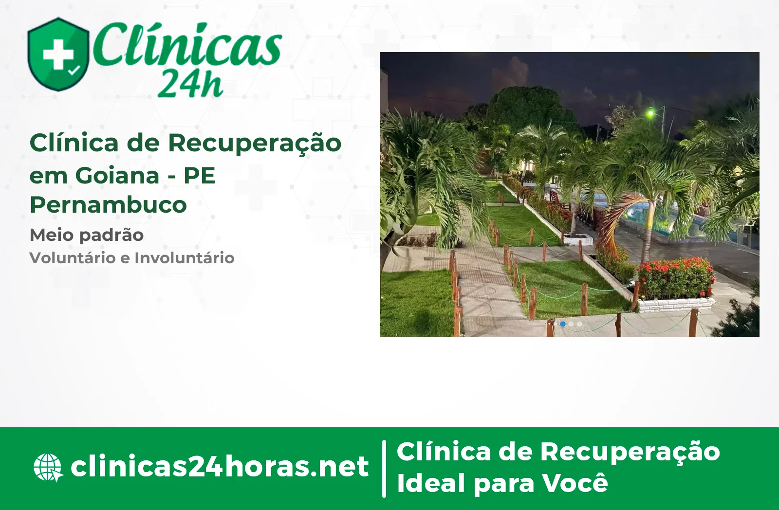 Clínica de Recuperação em Goiana Mista