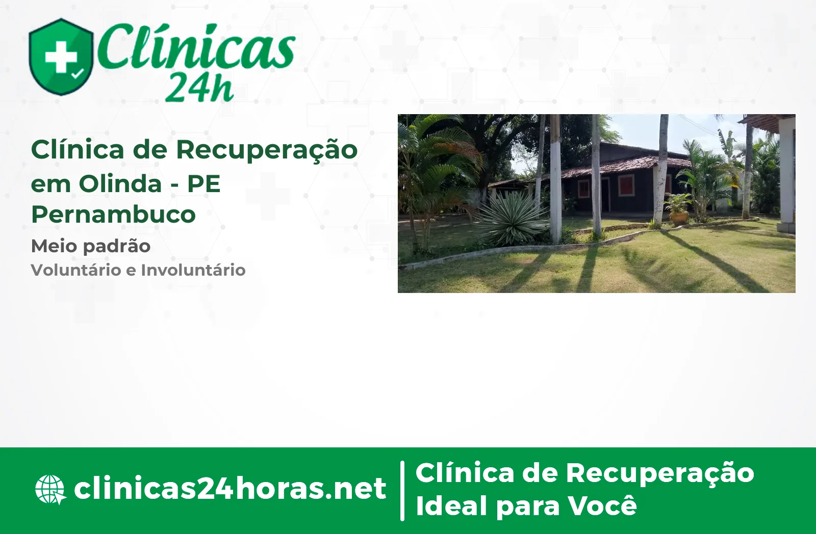 Clínica de Recuperação em Olinda Mista 4
