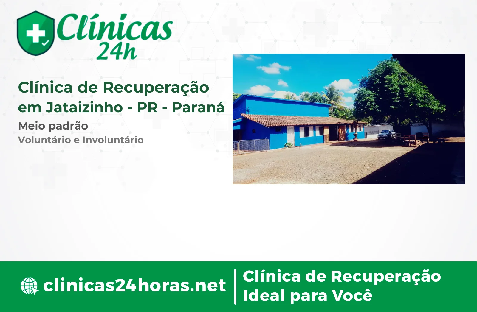 Clínica de Recuperação em Jataizinho Masculina 2