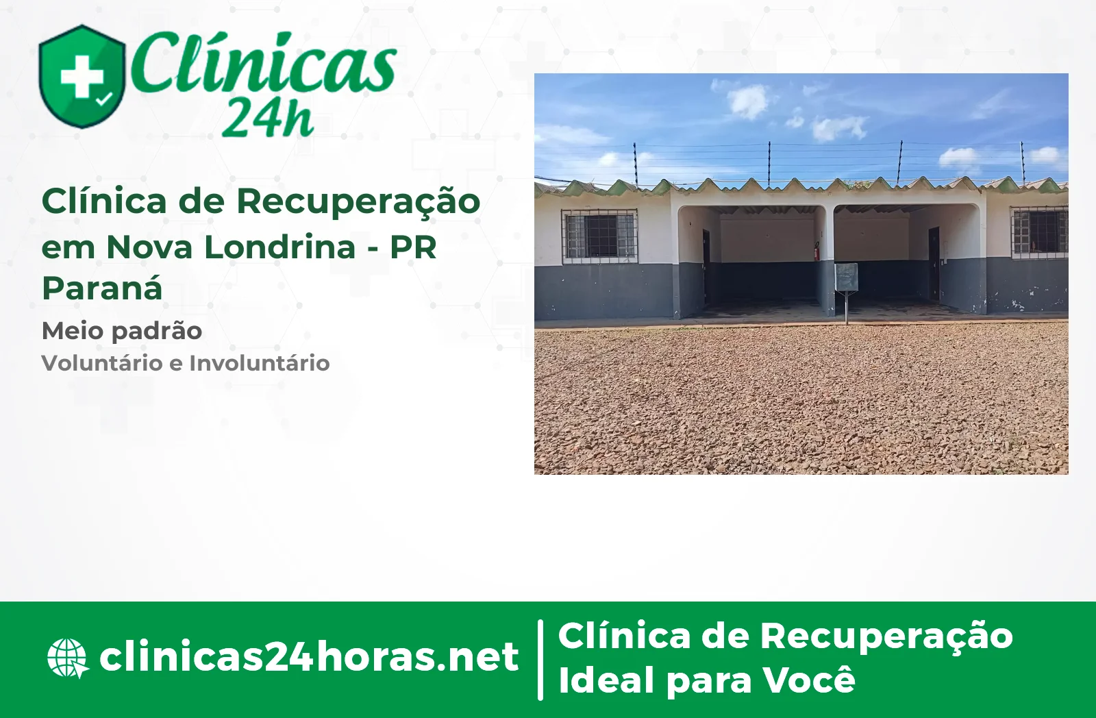 Clínica de Recuperação em Nova Londrina Masculina 2