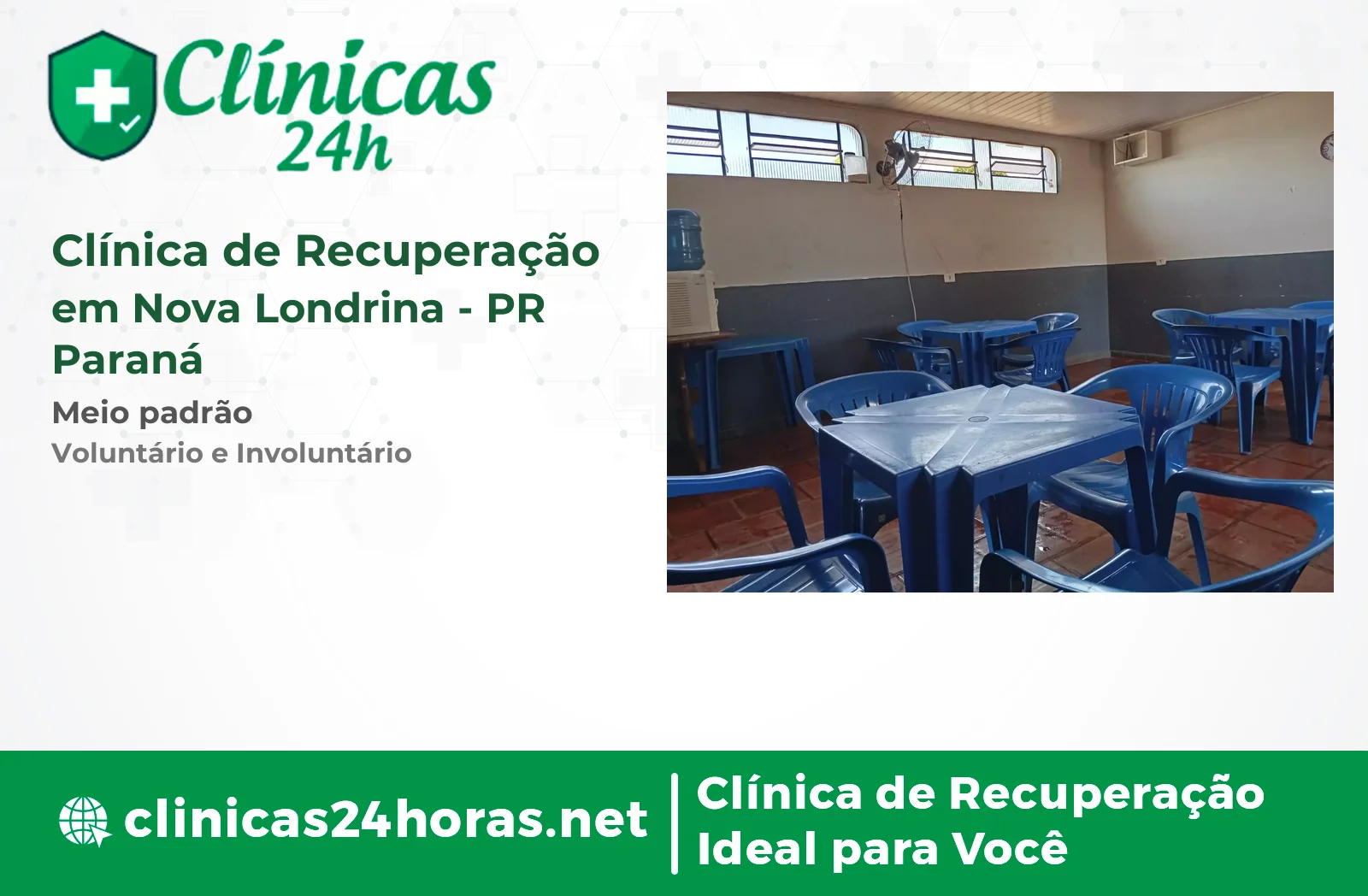 Clínica de Recuperação em Nova Londrina Masculina 3
