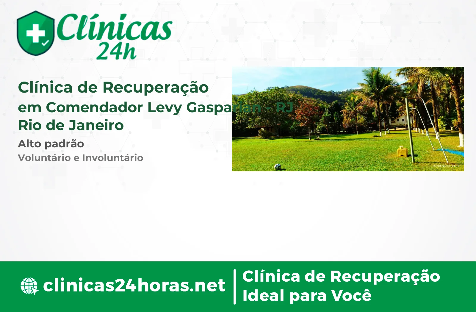 Clínica de Recuperação em Comendador Levy Gasparian Mista