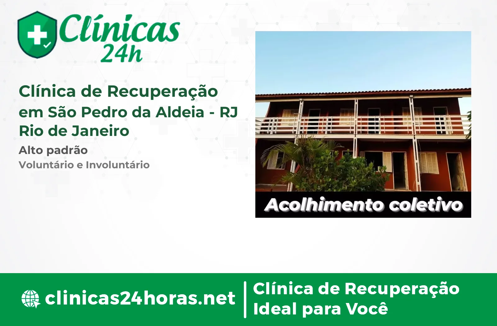 Clínica de Recuperação em São Pedro da Aldeia Masculina