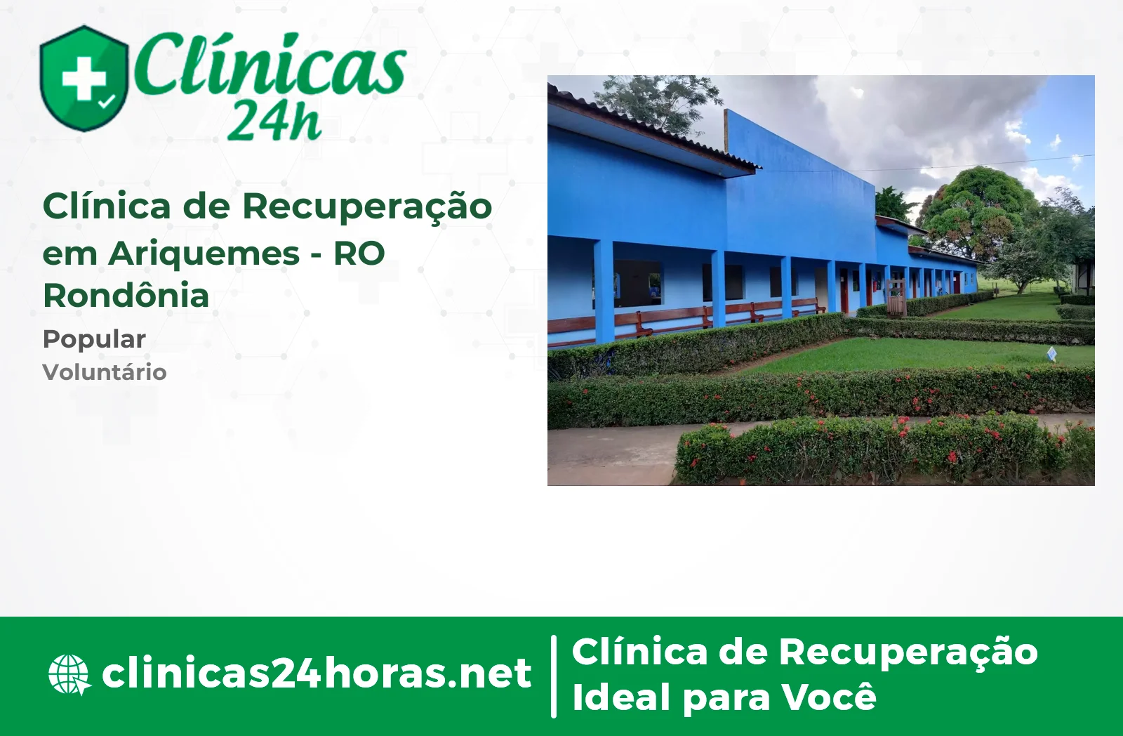 Clínica de Recuperação em Ariquemes Masculina 2