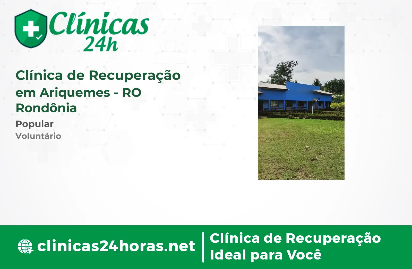 Clínica de Recuperação em Ariquemes Masculina 3