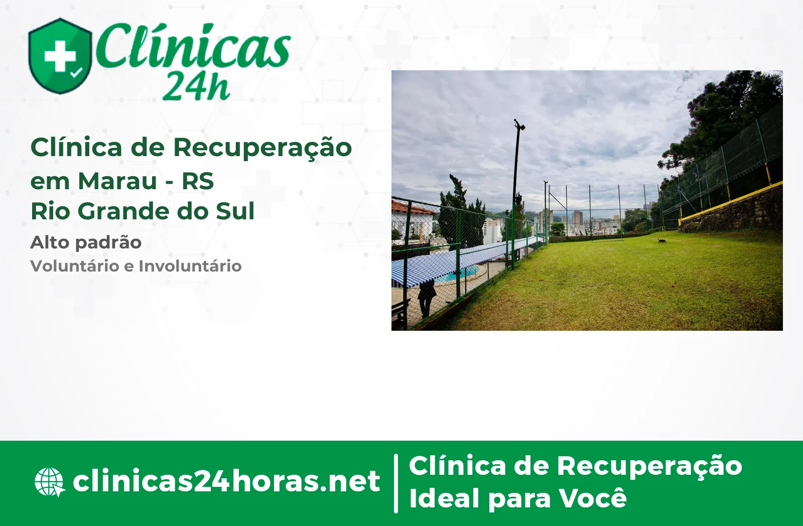 Clínica de Recuperação em Marau Mista 3