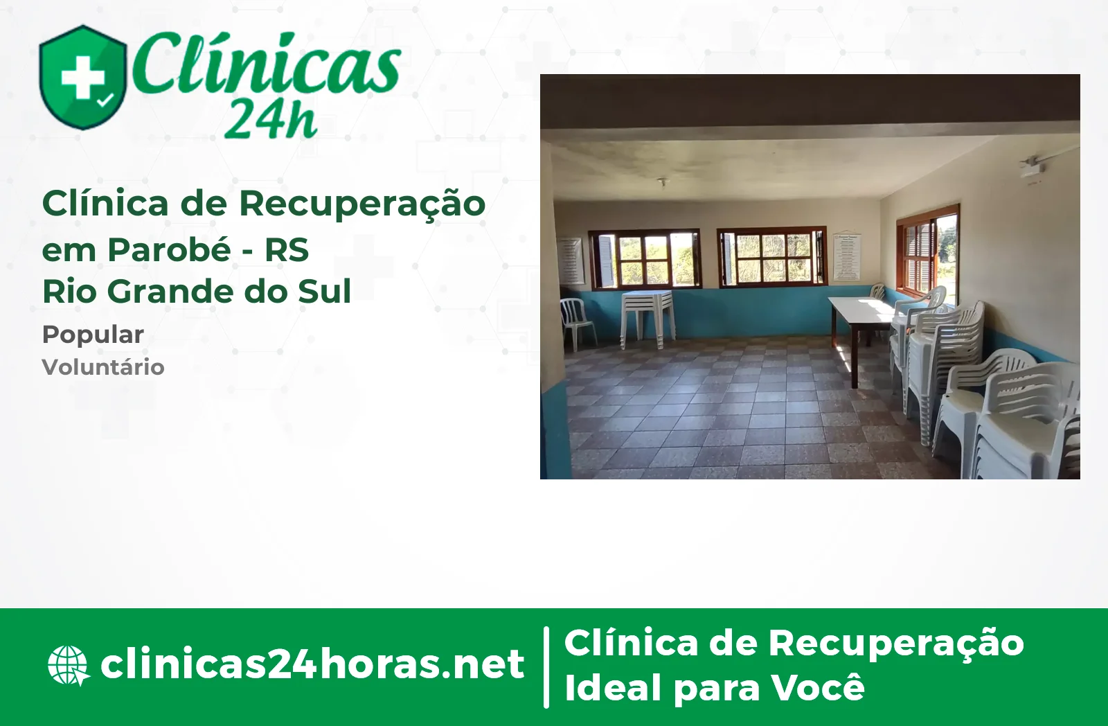 Clínica de Recuperação em Parobé Masculina-2 4