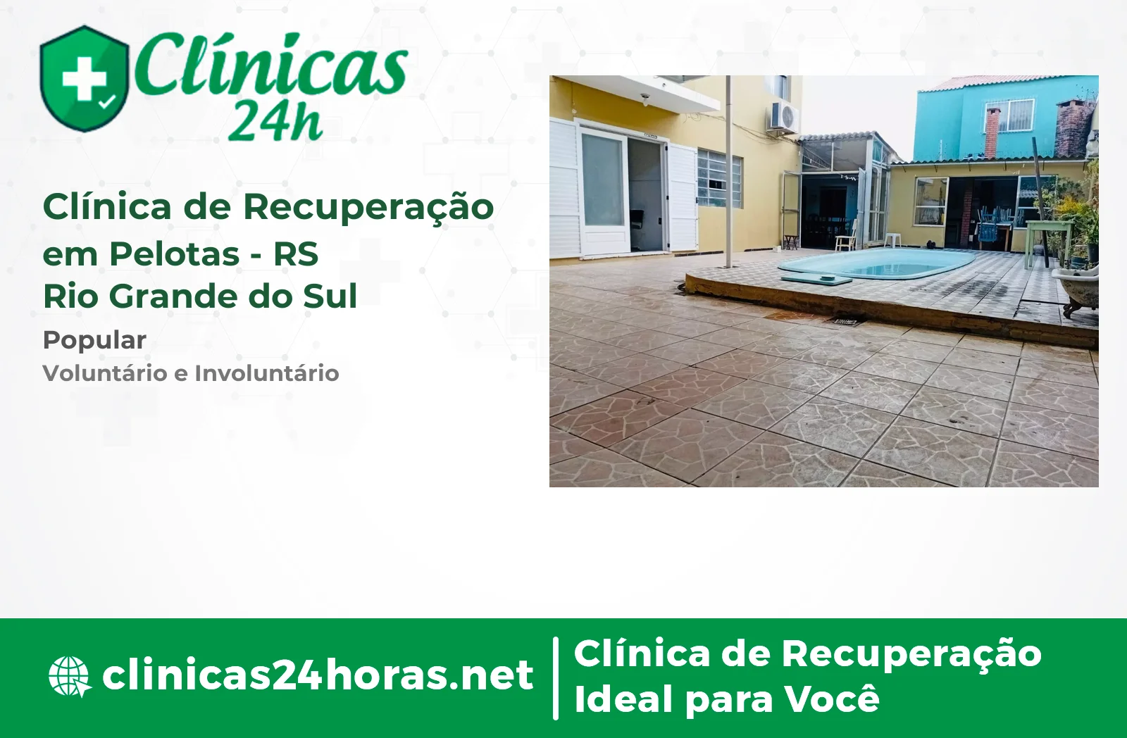 Clínica de Recuperação em Pelotas Masculina