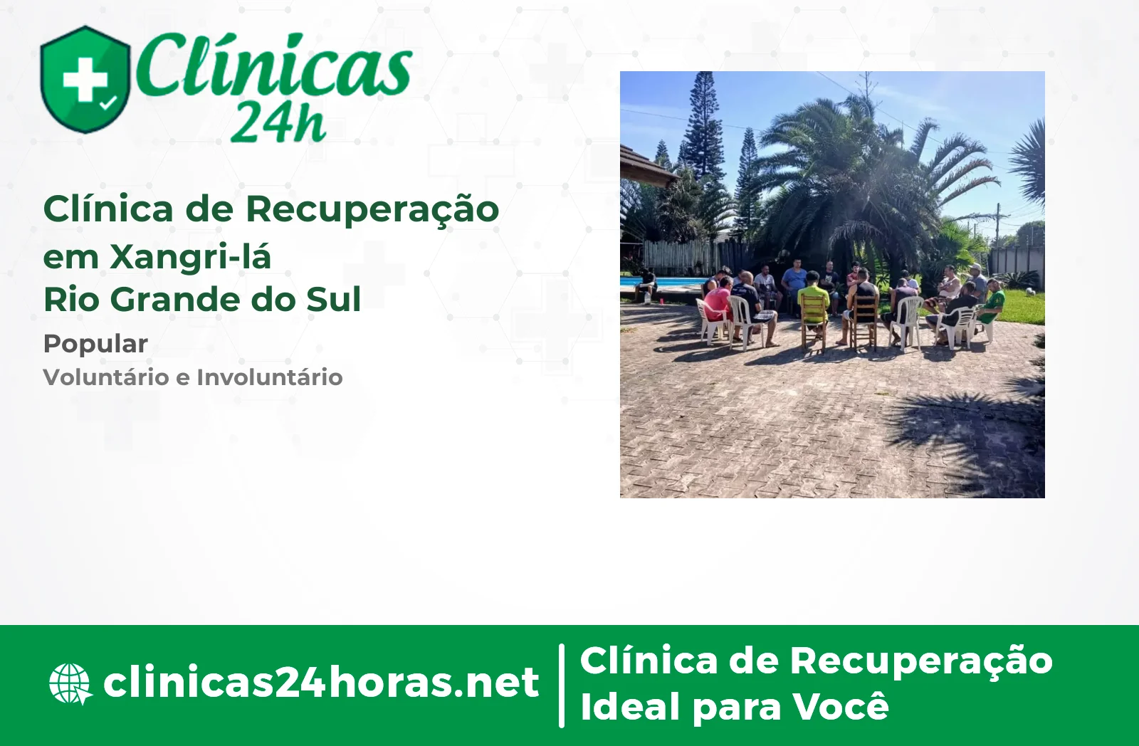 Clínica de Recuperação em Xangri-lá Masculina 3