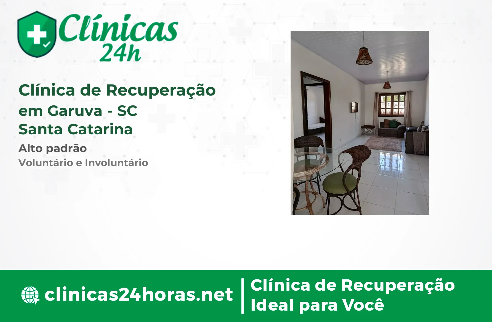 Clínica de Recuperação em Garuva Mista 3
