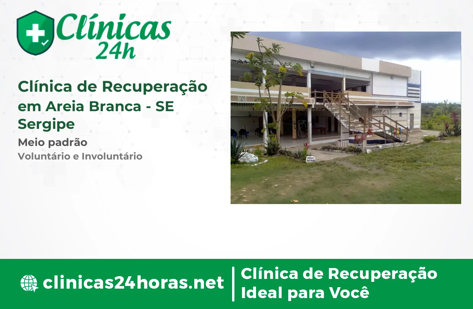 Clínica de Recuperação em Areia Branca Masculina 2