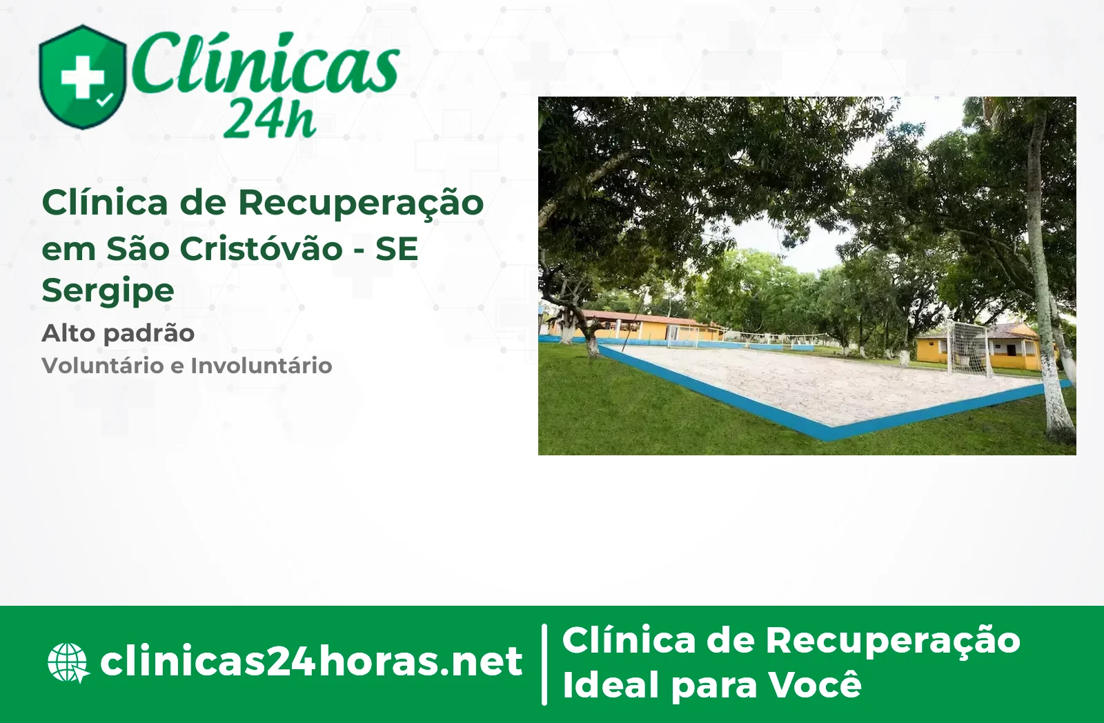 Clínica de Recuperação em São Cristóvão Masculina 2
