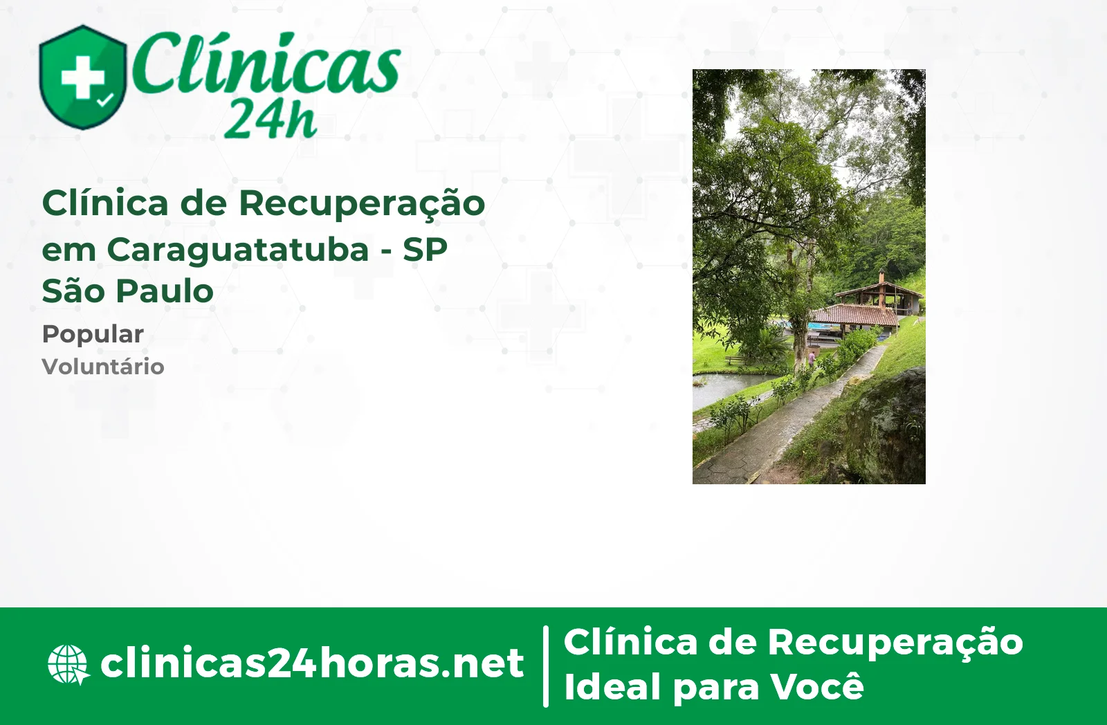 Clínica de Recuperação em Caraguatatuba Masculina 2