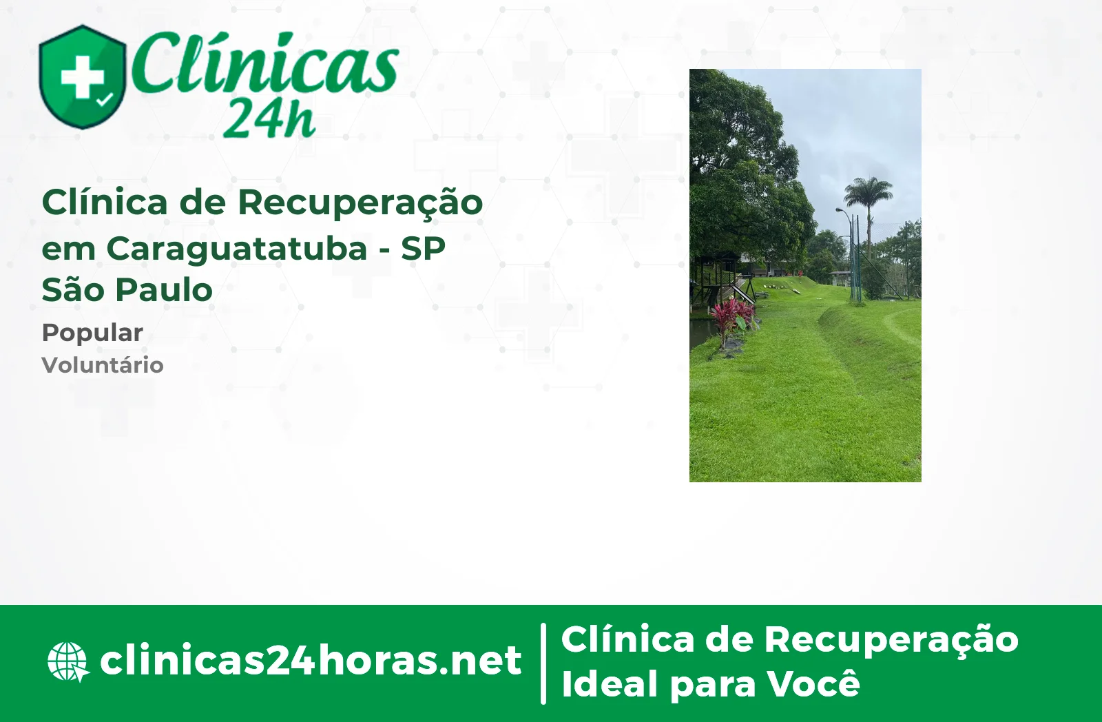 Clínica de Recuperação em Caraguatatuba Masculina 3