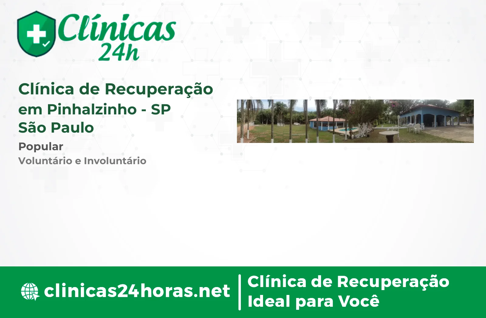 Clínica de Recuperação em Pinhalzinho Masculina 4