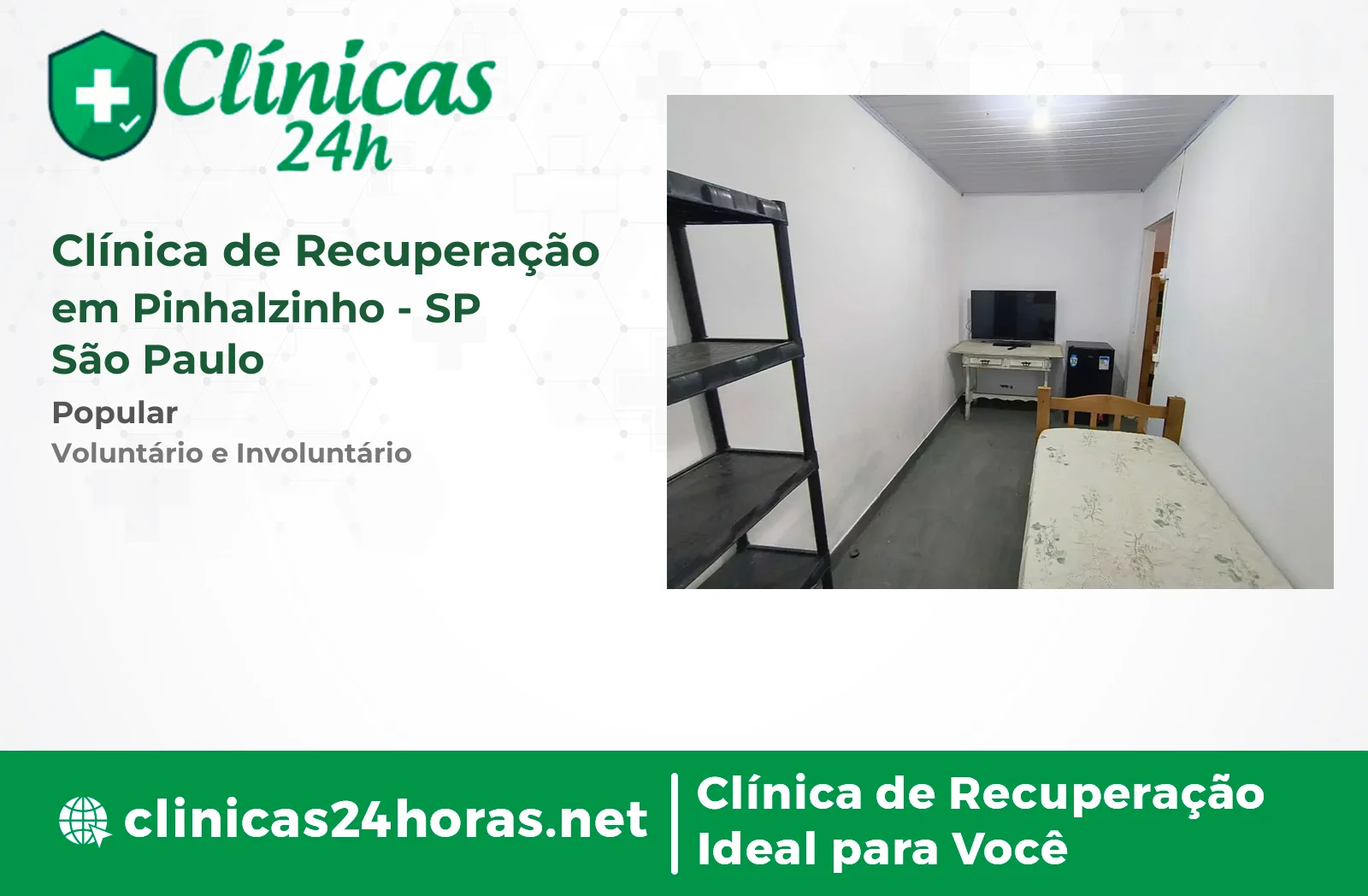 Clínica de Recuperação em Pinhalzinho Masculina